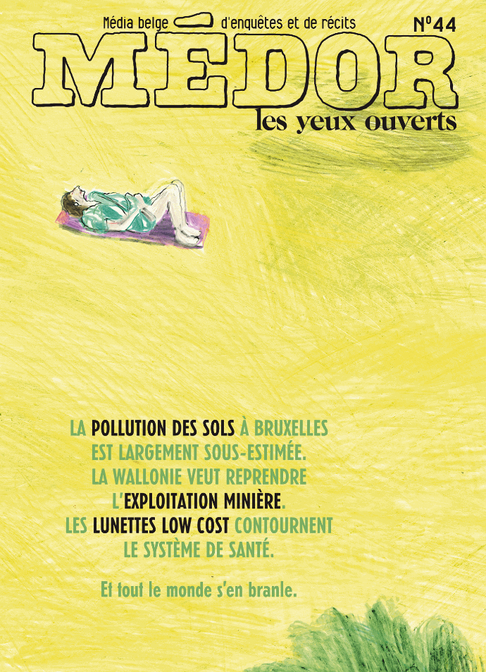 Médor n°44 - La pollution des sols à Bruxelles est largement sous-estimée (...)