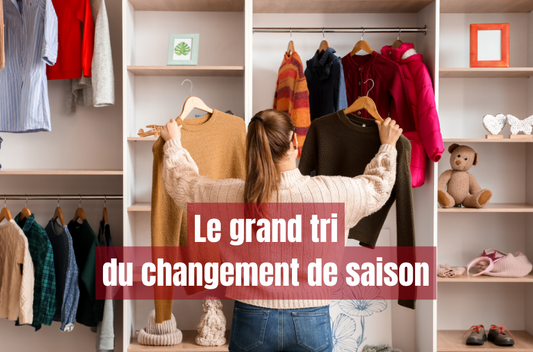 Le grand tri du changement de saison