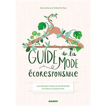 "Guide de la Mode écoresponsable" - Alice Lehoux