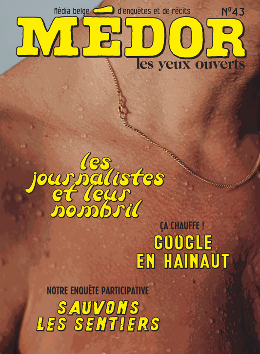 Médor n°43 - Les journalistes et leurs nombrils
